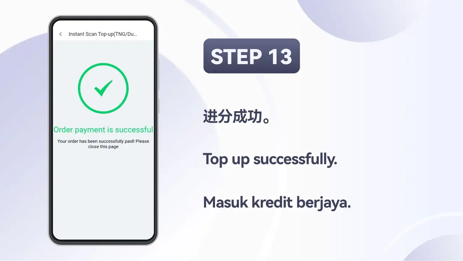 Skrin pengesahan bertulis “Order payment is successful” (Pembayaran pesanan berjaya)