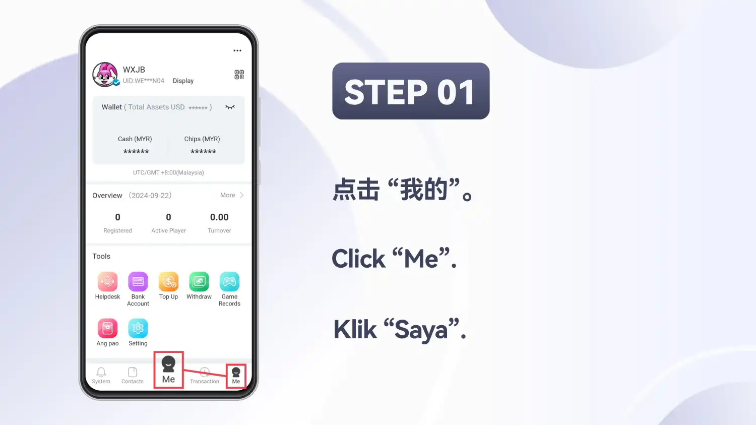 Skrin utama Winbox dengan tab Me dalam bar bawah diserlahkan, pada slaid yang tertera STEP 01