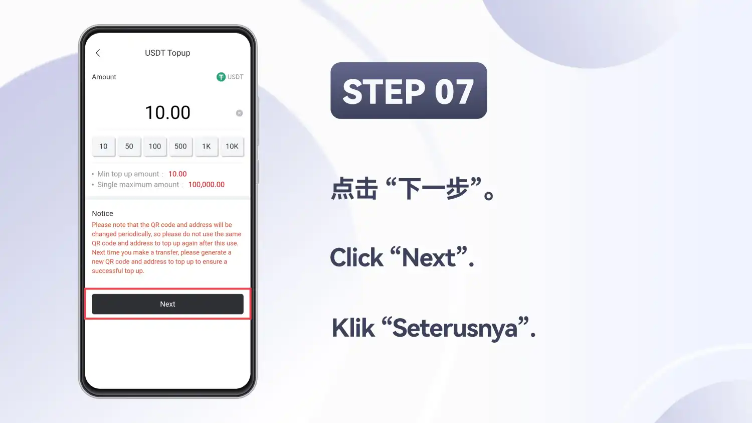 Skrin USDT Topup dengan butang Next dibulatkan merah, pada slaid yang tertera STEP 07