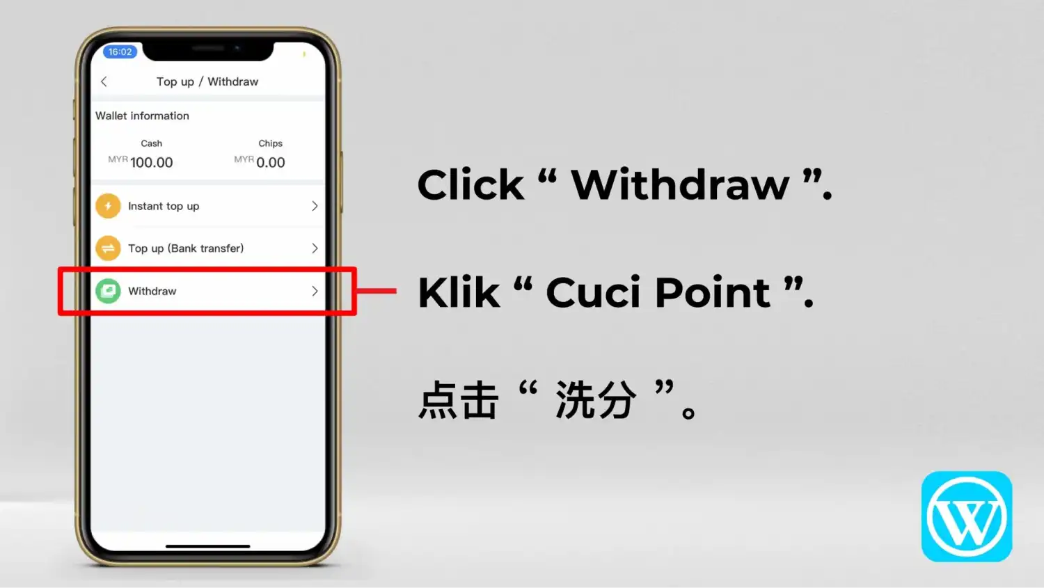 Skrin “Top up / Withdraw” dengan pilihan “Withdraw” dalam senarai diserlahkan